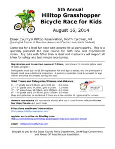 5th Annual  Hilltop Grasshopper Bicycle Race for Kids August 16, 2014 Essex County’s Hilltop Reservation, North Caldwell, NJ