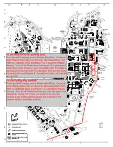 To purchase an all-day parking pass: From the 405 Freeway, exit at Wilshire Blvd East. Continue onto Wilshire Blvd, then turn left onto Westwood Blvd. Turn right on Lindbrook Drive and follow it as it becomes Hilgard Ave