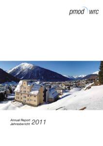 Annual Report Jahresbericht 2011  PMOD/WRC