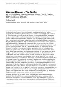 BOOK REVIEW FROM THE AUSTRALASIAN STUDY OF PARLIAMENT GROUP  Murray Gleeson – The Smiler by Michael Pelly. The Federation Press, 2014, 296pp, RRP Hardback $59.95