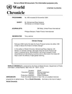 Carbon finance / Climate change policy / Carbon dioxide / Earth / Global warming / Kyoto Protocol / Intergovernmental Panel on Climate Change / Global warming controversy / Views on the Kyoto Protocol / Climate change / Environment / United Nations Framework Convention on Climate Change