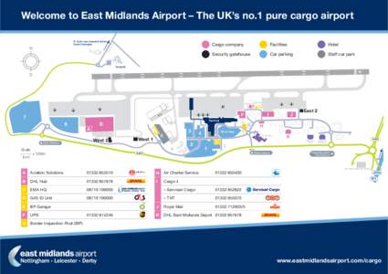 Welcome to East Midlands Airport – The UK’s no.1 pure cargo airport To Trent Lane Industrial Estate Castle Donington