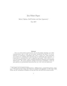 Zen White Paper Robert Viglione, Rolf Versluis, and Jane Lippencott ∗  May 2017