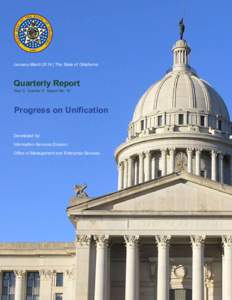 The State of Oklahoma | OMES Information Services Division  January-March 2014 | The State of Oklahoma Quarterly Report Year 3: Quarter 3: Report No. 10