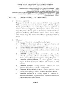 SOUTH COAST AIR QUALITY MANAGEMENT DISTRICT (Adopted April 7, 1989)(Amended March 2, 1990)(Amended Feb. 1, [removed]Amended July 19, 1991)(Amended August 2, [removed]Amended December 4, 1992)(Amended December 10, [removed]Amen