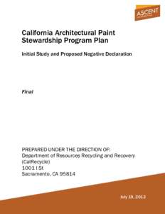 Initial Study and Proposed Negative Declaration: California Architectural Paint Stewardship Program Plan