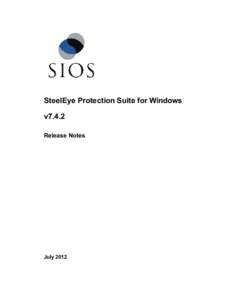 SteelEye Protection Suite for Windows v7.4.2 Release Notes July 2012
