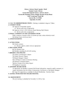 Library Advisory Board Agenda-- Draft Sonoma County Library Guerneville Regional Library Advisory Board Guerneville Regional Library-Maggie Boynton Forum Room[removed]Armstrong Woods Rd Guerneville, CA 95446