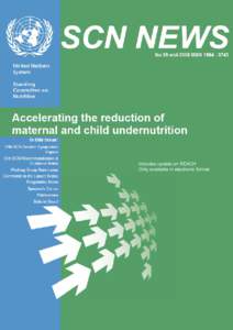 Includes update on REACH Only available in electronic format SCN NEWS provides information on issues of importance and sharing of experiences in the field of international