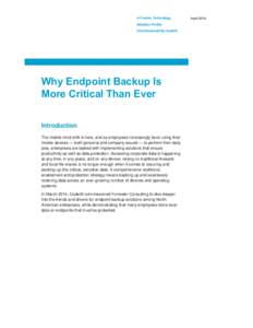 A Custom Technology Adoption Profile Commissioned By Code42 Why Endpoint Backup Is More Critical Than Ever
