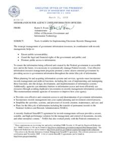 OMB Circular A-130 / Records management / Paperwork Reduction Act / Business / Federal enterprise architecture / Office of Management and Budget / National Archives and Records Administration / Politics of the United States / Government Paperwork Elimination Act / United States Office of Management and Budget / Government / Content management systems