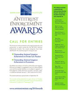 The judging committee is chaired by AAI Advisory Board Member AMERICAN ANTITRUST INSTITUTE