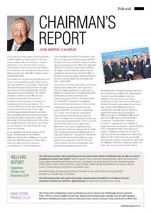 Editorial  CHairman’s report john murray, CHAIRMAN