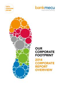 OUR CORPORATE FOOTPRINT 2014 CORPORATE REPORT