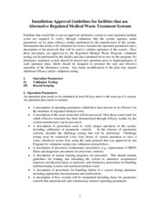 Installation Approval Guidelines for facilities that use Alternative Regulated Medical Waste Treatment Systems