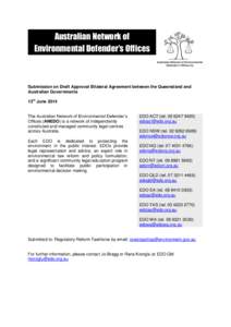 Australian Network of Environmental Defender’s Offices Submission on Draft Approval Bilateral Agreement between the Queensland and Australian Governments 13th June 2014