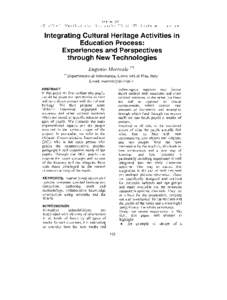 Integrating Cultural Heritage Activities in Education Process: Experiences and Perspectives through New Technologies Eugenio Morreale