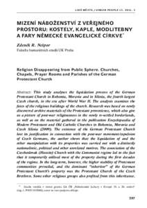 L i d é m ě s ta / u r b a n peo pl e 13 , 2 011 , 3  Mizení náboženství z veřejného prostoru: Kostely, kaple, modlitebny a fary Německé evangelické církve * Zdeněk R. Nešpor