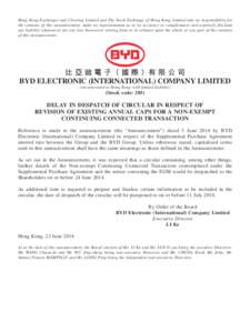 Hong Kong Exchanges and Clearing Limited and The Stock Exchange of Hong Kong Limited take no responsibility for the contents of this announcement, make no representation as to its accuracy or completeness and expressly d