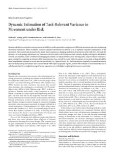 12702 • The Journal of Neuroscience, September 12, 2012 • 32(37):12702–Behavioral/Systems/Cognitive Dynamic Estimation of Task-Relevant Variance in Movement under Risk