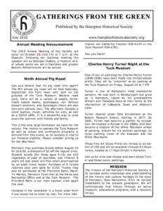 GATHERINGS FROM THE GREEN Published by the Hampton Historical Society July 2010 Annual Meeting Announcement The 2010 Annual Meeting of the Society will occur on October 21 (not 14) at 7 p.m. at the