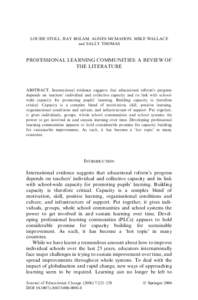 LOUISE STOLL, RAY BOLAM, AGNES MCMAHON, MIKE WALLACE and SALLY THOMAS PROFESSIONAL LEARNING COMMUNITIES: A REVIEW OF THE LITERATURE