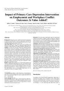 The Journal of Mental Health Policy and Economics J Ment Health Policy Econ 5, Impact of Primary Care Depression Intervention on Employment and Workplace Conflict Outcomes: Is Value Added?