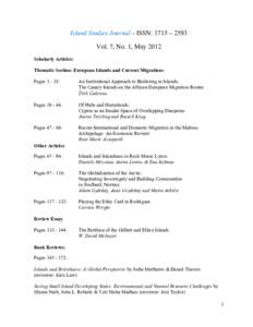 Island Studies Journal – ISSN: 1715 – 2593 Vol. 7, No. 1, May 2012 Scholarly Articles: Thematic Section: European Islands and Current Migrations Pages: