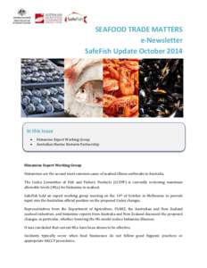 SEAFOOD TRADE MATTERS e-Newsletter SafeFish Update October 2014 In this issue 