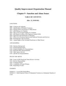 Quality Improvement Organization Manual Chapter 9 - Sanction and Abuse Issues TABLE OF CONTENTS (Rev. 12, [removed]SANCTIONS[removed]Citations and Authority