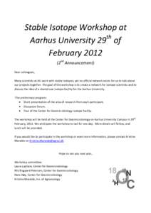 Stable Isotope Workshop at th Aarhus University 29 of February2nd Announcement) Dear colleagues,