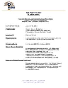 JOB POSTING #60 PLEASE POST The City School district of Albany, New York An equal /affirmative action employer  Apsta employment opportunity