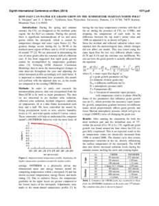 Eighth International Conference on Mars[removed]pdf HOW FAST CAN WATER ICE GRAINS GROW ON THE SUMMERTIME MARTIAN NORTH POLE? S. Ossipian1 and A. J. Brown 2, 1California State Polytechnic University, Pomona, CA 91768