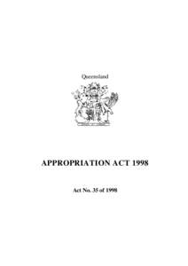 Queensland  APPROPRIATION ACT 1998 Act No. 35 of 1998