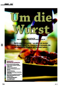 UPDATE  FOOD  Um die Wurst Text: Jan-Peter Wulf  Fotos: Cordula Giese, Sascha Kreklau, Haus des guten Geschmacks, PR