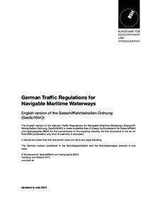 German Traffic Regulations for Navigable Maritime Waterways - Seeschifffahrtsstraßenordnung (English Version)