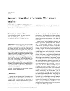 1  Semantic Web[removed]IOS Press  Watson, more than a Semantic Web search