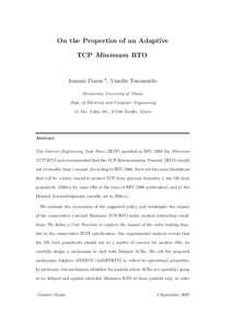 On the Properties of an Adaptive TCP Minimum RTO Ioannis Psaras ∗, Vassilis Tsaoussidis Democritus University of Thrace Dept. of Electrical and Computer Engineering