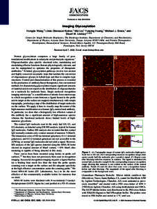 Published on WebImaging Glycosylation †  Hongda Wang, Linda Obenauer-Kutner,| Mei Lin,| Yunping Huang,| Michael J. Grace,| and