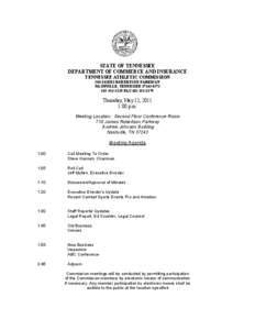 STATE OF TENNESSEE  DEPARTMENT OF COMMERCE AND INSURANCE  TENNESSEE ATHLETIC COMMISSION  500 JAMES ROBERTSON PARKWAY  NASHVILLE, TENNESSEE 37243­0572  615­532­5129 FAX 615­253­1179 