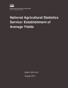 United States Department of Agriculture Office of Inspector General National Agricultural Statistics Service: Establishment of Average Yields
