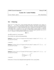 CPS296.2 Geometric Optimization  February 27, 2007 Lecture 14: k-center Problem Lecturer: Pankaj K. Agarwal