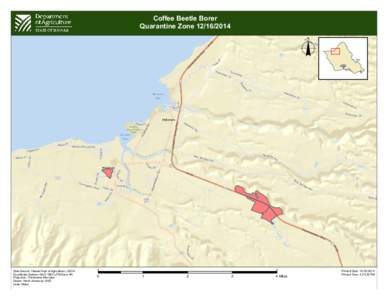 Coffee Beetle Borer Quarantine Zone[removed]Data Source: Hawaii Dept of Agriculture; USDA Coordinate System: NAD 1983 UTM Zone 4N Projection: Transverse Mercator