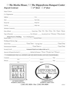 ☐ The Mocha House / ☐ The Hippodrome Banquet Center Deposit Contract 	 ☐ 2nd floor 	 ☐ 3rd floor