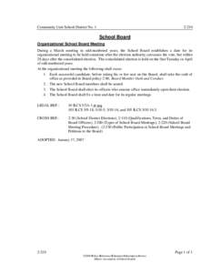 Community Unit School District No. 1  2:210 School Board Organizational School Board Meeting