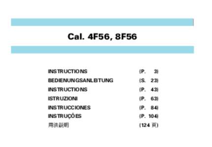 Cal. 4F56, 8F56  INSTRUCTIONS (P.
