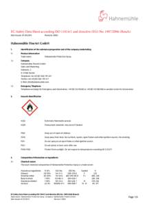 EC-Safety Data Sheet according ISO[removed]and directive (EG) No[removed]Reach) Date Issued: [removed]Revision: 0002  Hahnemühle FineArt GmbH