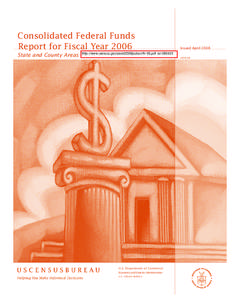 Consolidated Federal Funds Report for Fiscal Year 2006