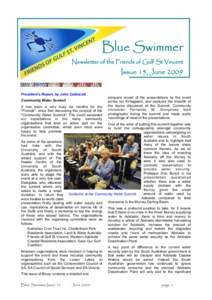 Blue Swimmer Newsletter of the Friends of Gulf St Vincent Issue 15, June[removed]President’s Report, by John Caldecott