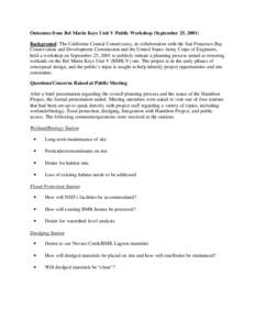 Outcomes from Bel Marin Keys Unit V Public Workshop (September 25, 2001) Background: The California Coastal Conservancy, in collaboration with the San Francisco Bay Conservation and Development Commission and the United 